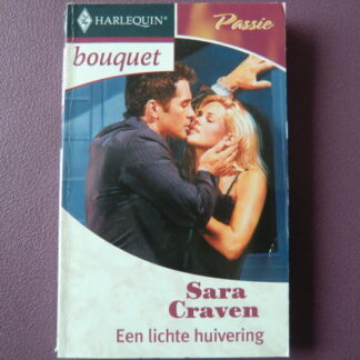 Bouquet 2838: Een lichte huivering / Sara Craven