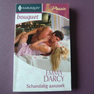 Bouquet 2862: Schandalig aanzoek / Emma Darcy