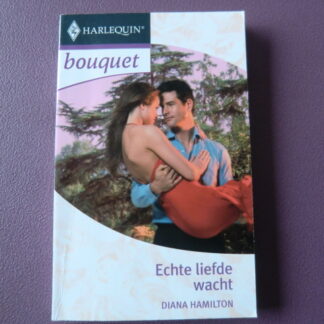 Bouquet 2866: Echte liefde wacht / Diana Hamilton