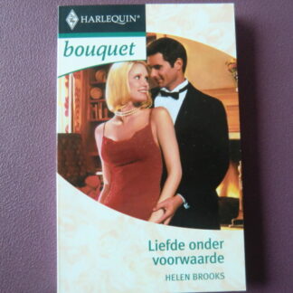 Bouquet 2883: Liefde onder voorwaarde / Helen Brooks