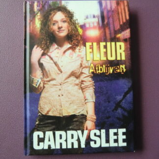 Fleur; Afblijven / Carry Slee (Harde kaft)