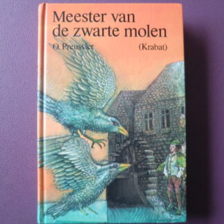 Meester van de zwarte molen / O. Preusler (AVI E7 - AVI Plus Harde kaft)