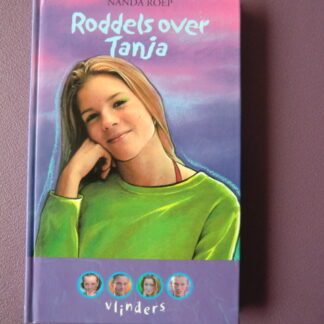 Roddels over Tanja / Nanda Roep (Harde kaft)