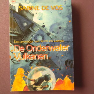 De onderwater vulkanen / Sabine de Vos (AVI Plus; paperback)