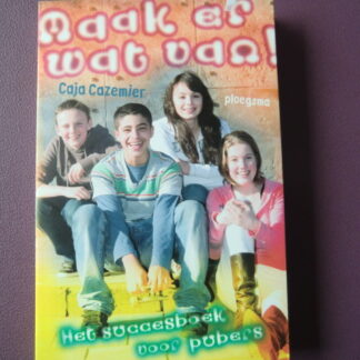 Maak er wat van / Caja Cazemier (paperback)