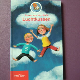 Luchtkussen / Anton van der Kolk (AVI 7; Leesleeuw; zachte kaft)