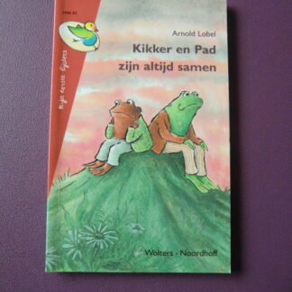 Kikker en Pad zijn altijd samen / Arnold Lobel (AVI 4; Mijn eerste Lijster; zachte kaft)