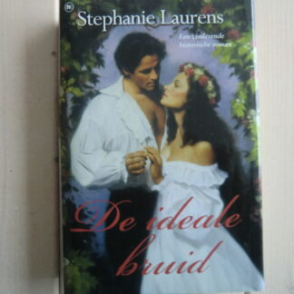 De ideale bruid / Stephanie Laurens (Harde kaft)