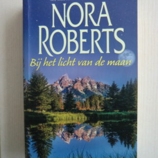 Bij het licht van de maan / Nora Roberts (Pocket)