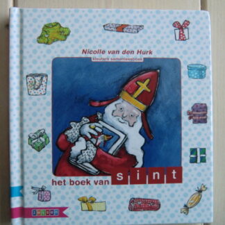 het boek van sint / Nicolle van den Hurk (Kleuter samenleesboek; harde kaft)