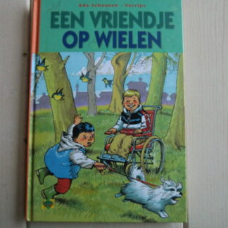 Een vriendje op wielen / Ada Schouten (AVI 3; harde kaft)