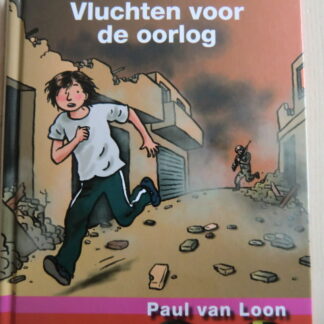 Vluchten voor de oorlog / Paul van Loon (AVI M5; harde kaft)