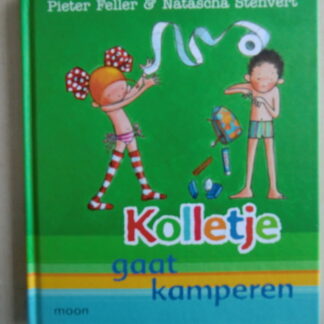 Kolletje gaat kamperen / Pieter Feller (Voorleesboek; harde kaft)