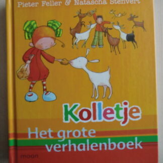 Kolletje: Het grote verhalenboek / Pieter Feller (Voorleesboek; harde kaft)