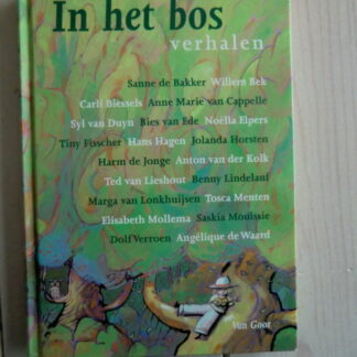 In het bos: verhalen (Voorleesboek; Harde kaft)