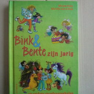 Bink en Bente zijn jarig / Mirjam Gielen (Voorleesboek; Harde kaft)