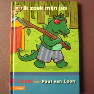 ik zoek mijn jas / Paul van Loon (AVI M3; Harde kaft)