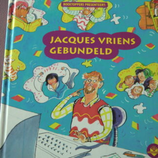 Jacques Vriens gebundeld / Jacques Vriens (Voorleesboek; Harde kaft)