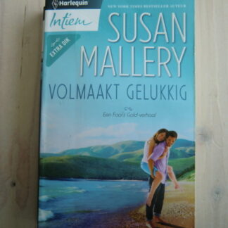 Intiem 1995: Volmaakt gelukkig / Susan Mallery