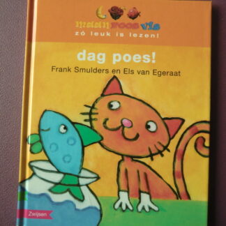 dag poes! / Frank Smulders (AVI M3 ; harde kaft)