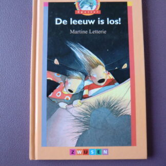 De leeuw is los / Martine Letterie (AVI E4 ; harde kaft)