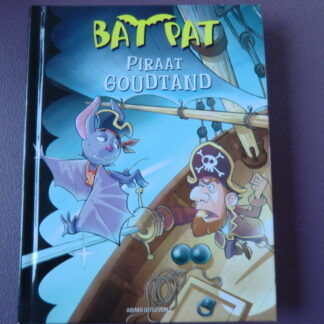 Bat Pat: Piraat Goudtand (AVI E5 ; harde kaft)