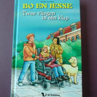 Bo en Jesse: Twee vliegen in één klap / Ineke Platel (AVI E5 - M6 ; harde kaft)