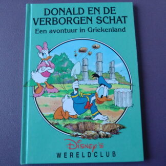 Donald en de verborgen schat: Een avontuur in Griekenland (Disney Wereldclub; harde kaft)