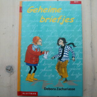 Geheime briefjes / Debora Zachariasse (AVI M5 ; Harde kaft)