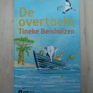 De overtocht / Tineke Beishuizen (AVI E5 ; Harde kaft)