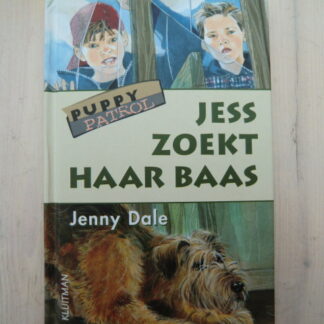 Puppy Patrol: Jess zoekt haar baas / Jenny Dale  ( AVI E5 ; harde kaft)