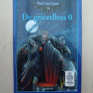 De griezelbus 0 / Paul van Loon (AVI E5 ; harde kaft)