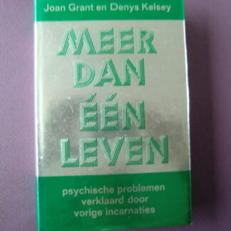 Meer dan één leven / Joan Grant en Denys Kelsey (Harde kaft)