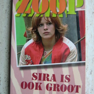 Zoop: Sira is ook groot / Johan Nijenhuis e.a. (AVI 8-9 ; zachte kaft)