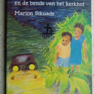 Maryam en de bende van het kerkhof / Marion Sikuade (zachte kaft)