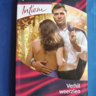 Intiem 1664: Verhit weerzien / Michelle Celmer