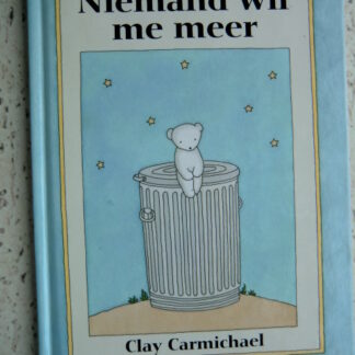 Niemand wil me meer / Clay Carmichael (harde kaft)