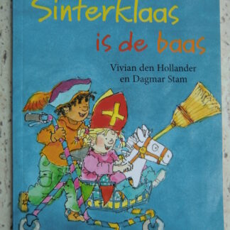 Sinterklaas is de baas / Vivian den Hollander (Zachte kaft)