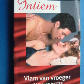 Intiem 1271: Vlam van vroeger / Mary Lynn Baxter