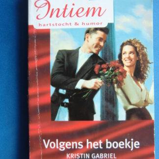 Intiem 1268: Volgens het boekje . Kristin Gabriel