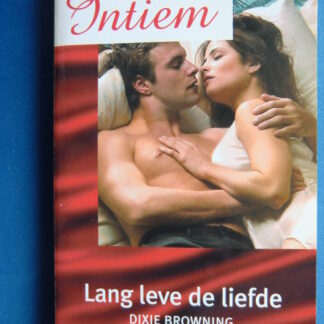 Intiem 1241: Lang leve de liefde / Dixie Browning