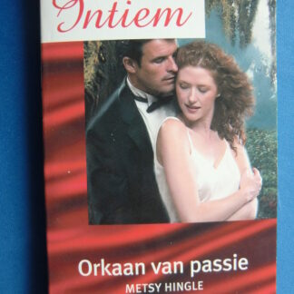 Intiem 1237: Orkaan van passie / Metsy Hingle