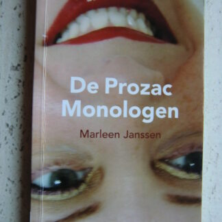 De Prozac Monologen / Marleen Janssen (Paperback)