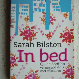 In bed / Sarah Bilston (Paperback)