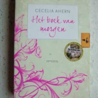 Het boek van morgen / Cecilia Ahern (Paperback)