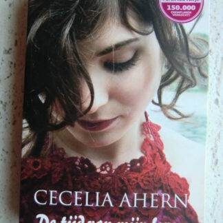 De tijd van mijn leven / Cecilia Ahern (Paperback)