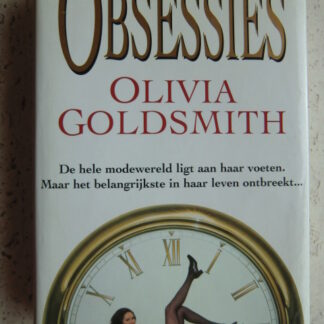 Obsessies / Olivia Goldsmith (Harde kaft)