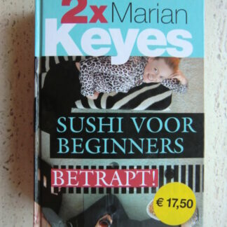 Sushi voor beginners / Betrapt! / Marian Keyes (Harde kaft)