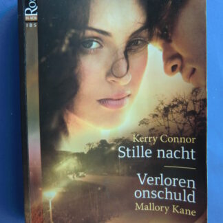 Black Rose 21: Stille nacht / Kerry Connor; Verloren onschuld / Mallory Kane