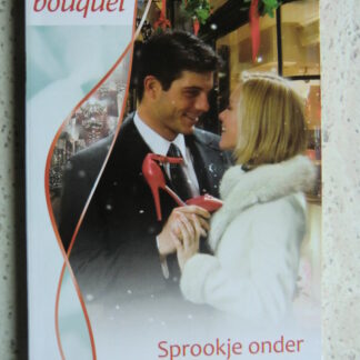 Bouquet 3358: Sprookje onder de mistletoe / Liz Fielding